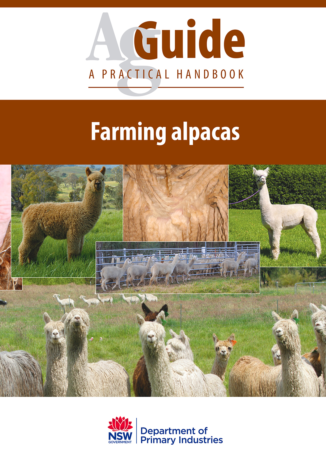 Alpaca AGSKILLS - A Practical handbook to Farming Alpacas by Fiona Vanderbeek for NSW Dept Industry and Investment (Copy)
